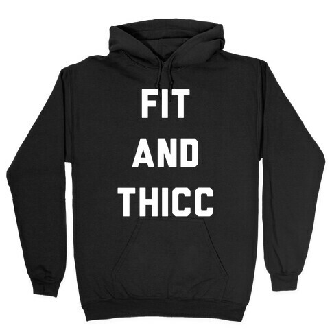 Fit and Thicc White Print  Hooded Sweatshirt