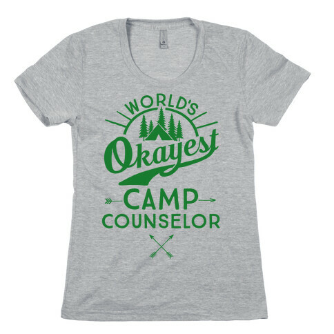 World's Okayest Camp Counselor Womens T-Shirt