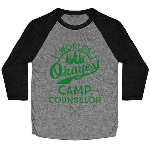 World's Okayest Camp Counselor Baseball Tee