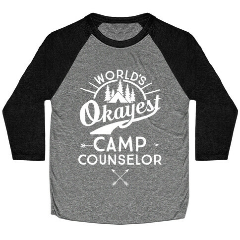 World's Okayest Camp Counselor Baseball Tee