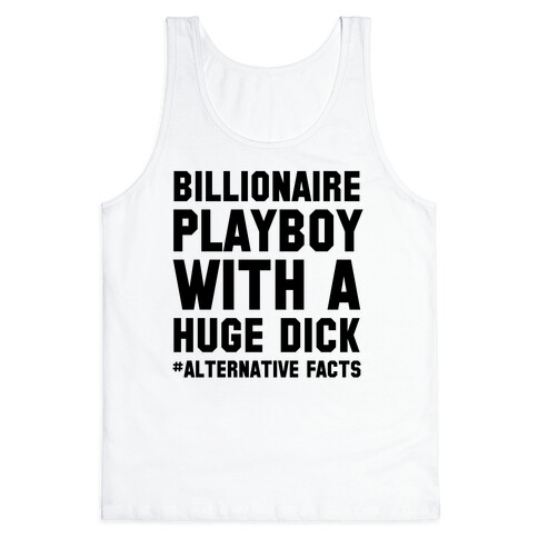 Billionaire Playboy (Alternative facts) Tank Top