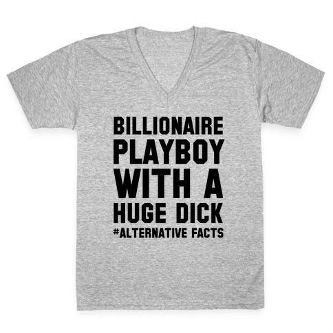 Billionaire Playboy (Alternative facts) V-Neck Tee Shirt