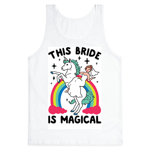 This Bride Is Magical Tank Top