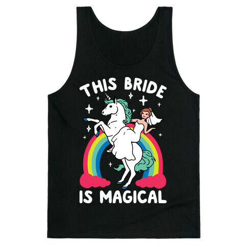 This Bride Is Magical Tank Top