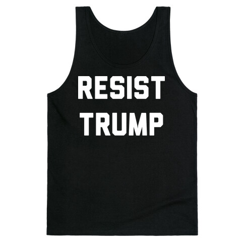 Resist Trump Tank Top