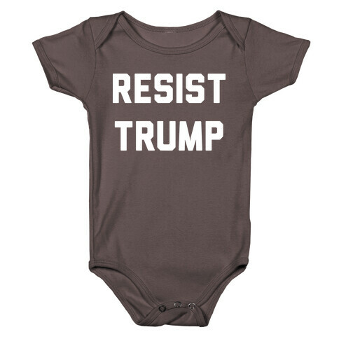 Resist Trump Baby One-Piece