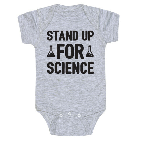 Stand Up For Science Baby One-Piece