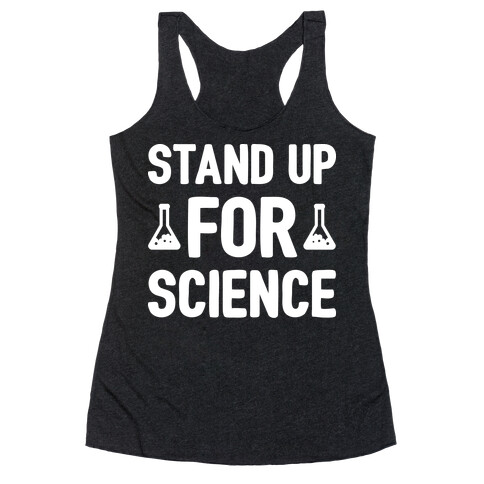 Stand Up For Science Racerback Tank Top