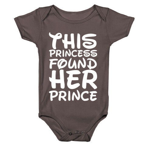 This Princess Found Her Prince Baby One-Piece
