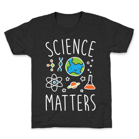 Science Matters Kids T-Shirt