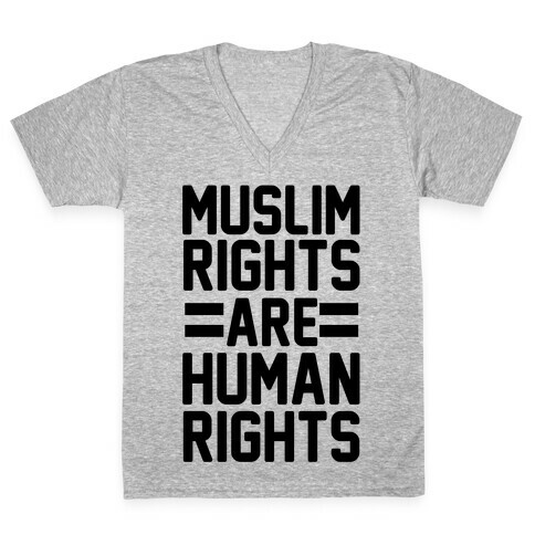 Muslim Rights Are Human Rights V-Neck Tee Shirt
