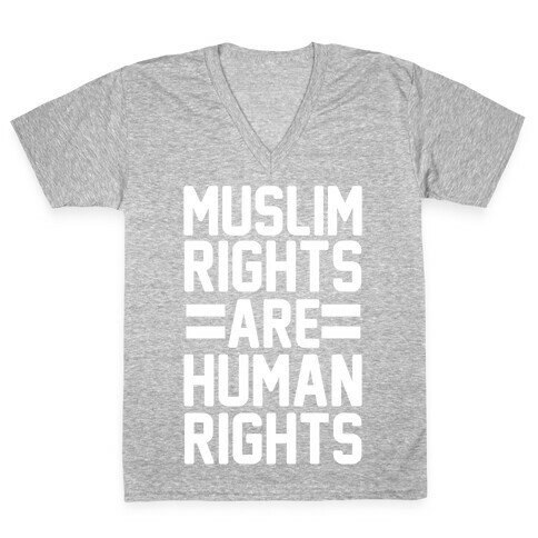 Muslim Rights Are Human Rights V-Neck Tee Shirt