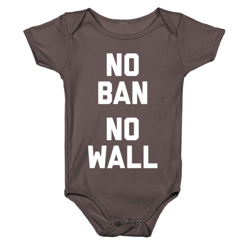 No Ban No Wall Baby One-Piece