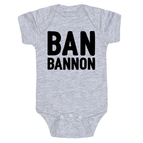 Ban Bannon Baby One-Piece