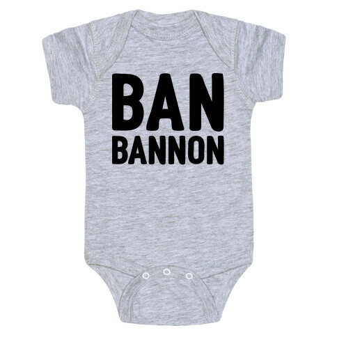 Ban Bannon Baby One-Piece
