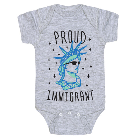 Proud Immigrant Liberty Baby One-Piece