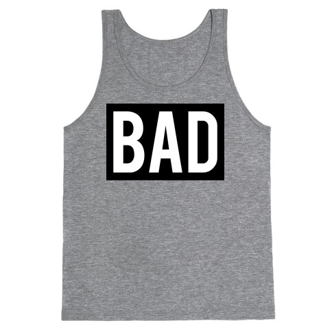 Bad (Bad and Boujee Pair)  Tank Top