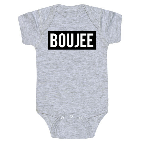 Boujee (Bad and Boujee Pair) Baby One-Piece