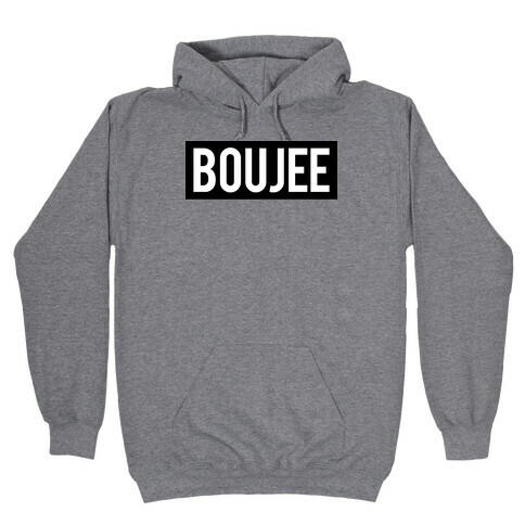Boujee (Bad and Boujee Pair) Hooded Sweatshirt