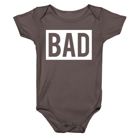 Bad (Bad and Boujee Pair) Baby One-Piece