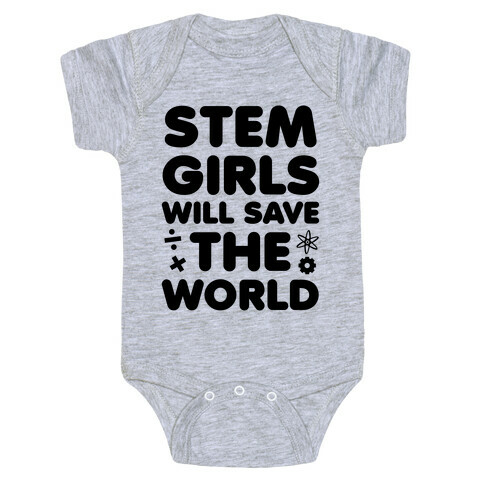STEM Girls Will Save the World Baby One-Piece