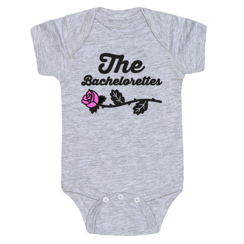 The Bachelorettes Baby One-Piece