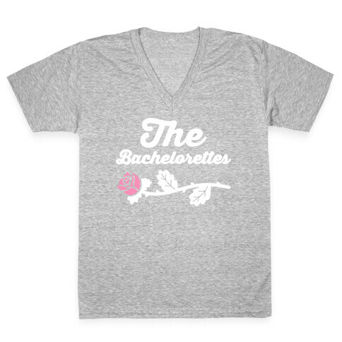 The Bachelorettes V-Neck Tee Shirt