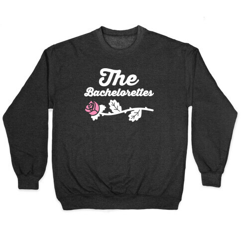 The Bachelorettes Pullover