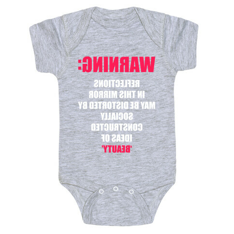 Warning: The Reflections In This Mirror Baby One-Piece