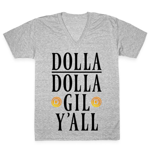 Dolla Dolla Gil Y'all V-Neck Tee Shirt