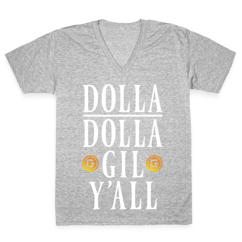 Dolla Dolla Gil Y'all V-Neck Tee Shirt