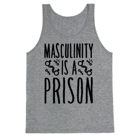 Masculinity Is A Prison Tank Top