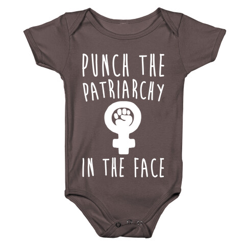Punch The Patriarchy In The Face White Print Baby One-Piece
