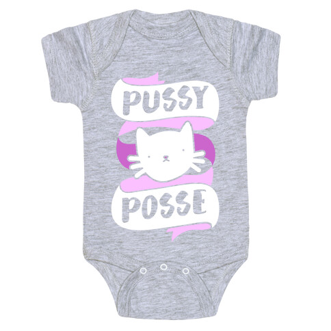 Pussy Posse Baby One-Piece