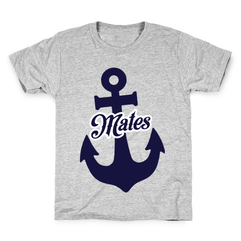 Ship Mates (Mates) Kids T-Shirt