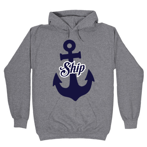 Ship Mates (Ship) Hooded Sweatshirt