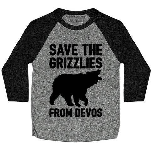 Save The Grizzlies From DeVos Baseball Tee