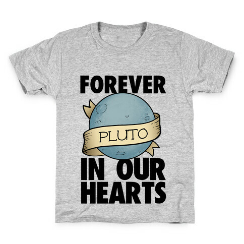 Pluto: Forever in our Hearts Kids T-Shirt