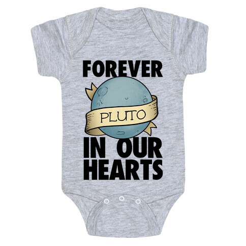 Pluto: Forever in our Hearts Baby One-Piece