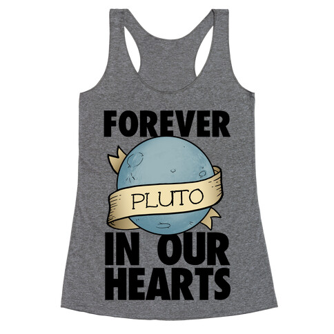 Pluto: Forever in our Hearts Racerback Tank Top