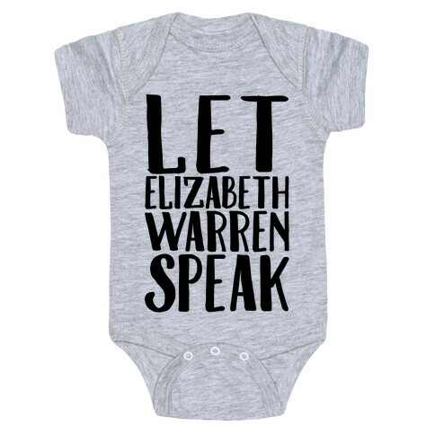 Let Elizabeth Warren Speak Baby One-Piece