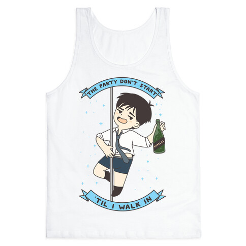 The Party Don't Start Yuri Tank Top