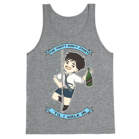 The Party Don't Start Yuri Tank Top