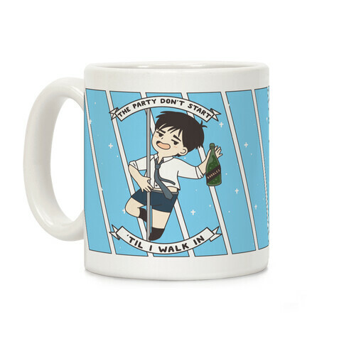 The Party Don't Start Yuri Coffee Mug