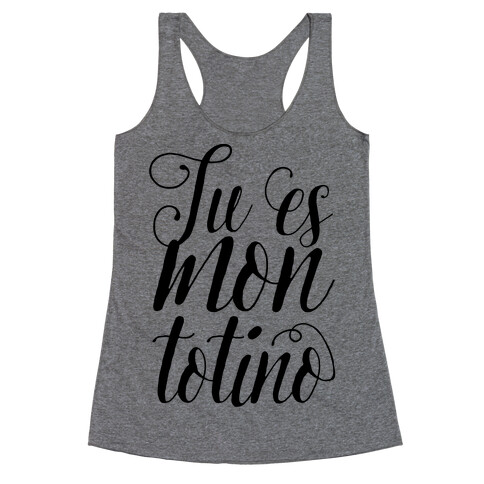 Tu Es Mon Totino Racerback Tank Top