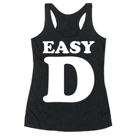 Easy D Racerback Tank Top