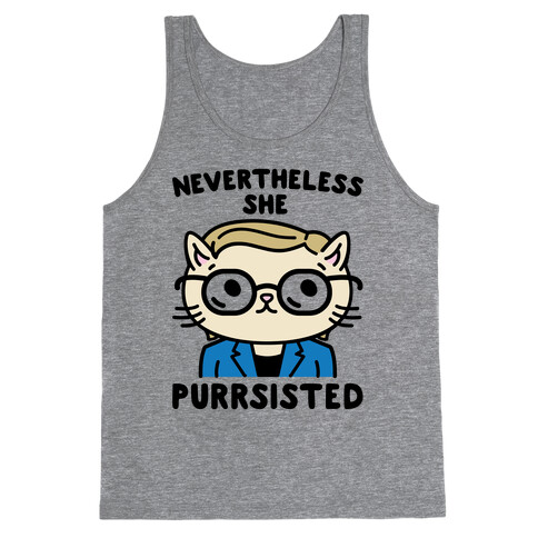 Nevertheless She Purrsisted Tank Top