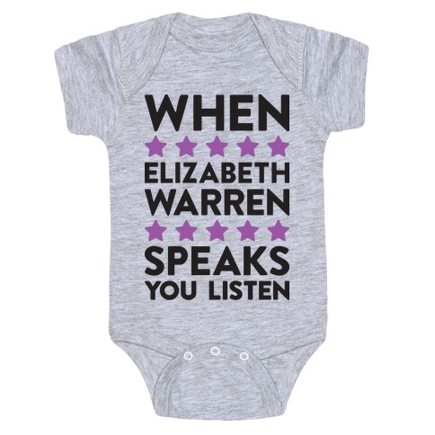 When Elizabeth Warren Speaks You Listen Baby One-Piece