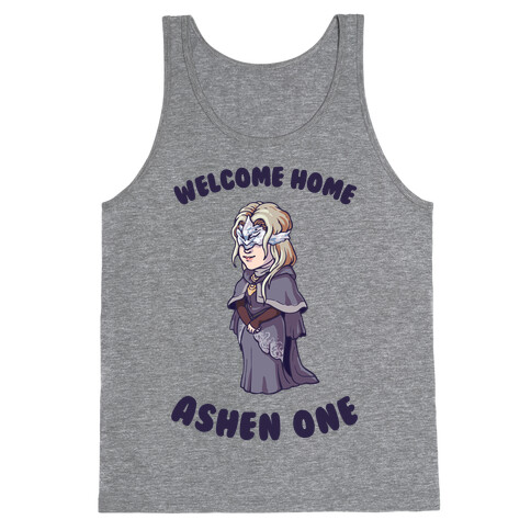 Welcome Home Ashen One Tank Top
