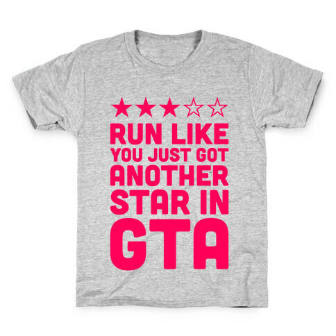 Run Like You Just Got Another Star in GTA Kids T-Shirt